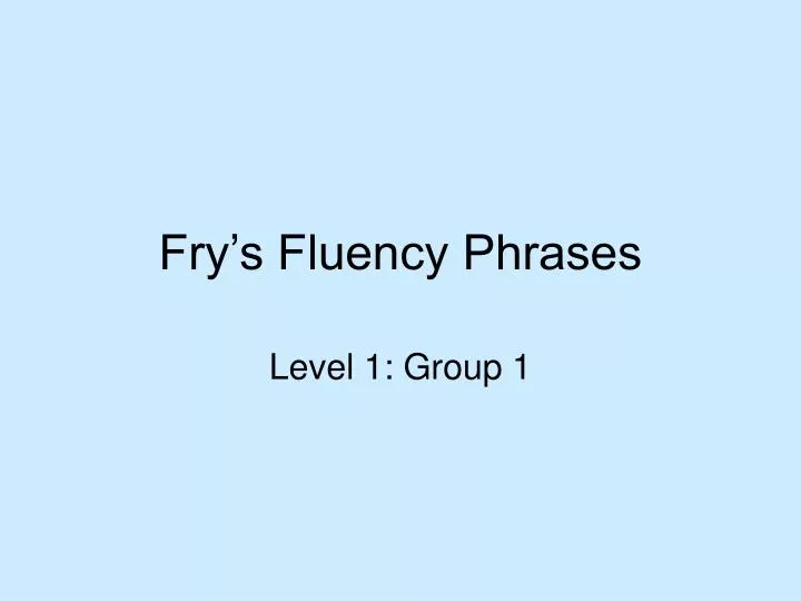 fry s fluency phrases n.