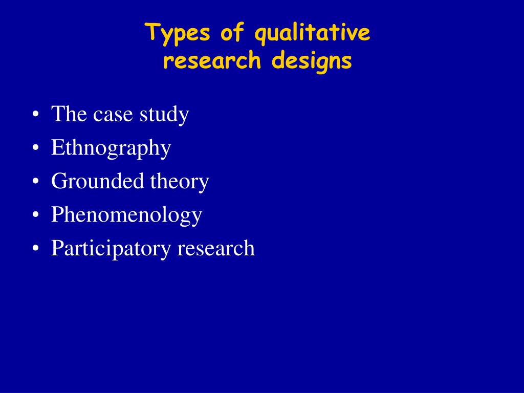 types of qualitative research design ppt