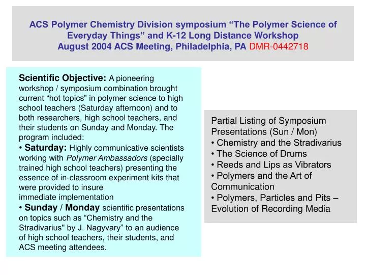 PPT - ACS Polymer Chemistry Division symposium “The Polymer Science of ...