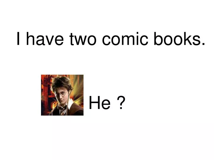 i have two comic books n.