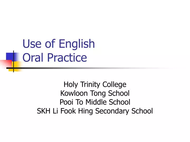 use of english oral practice n.