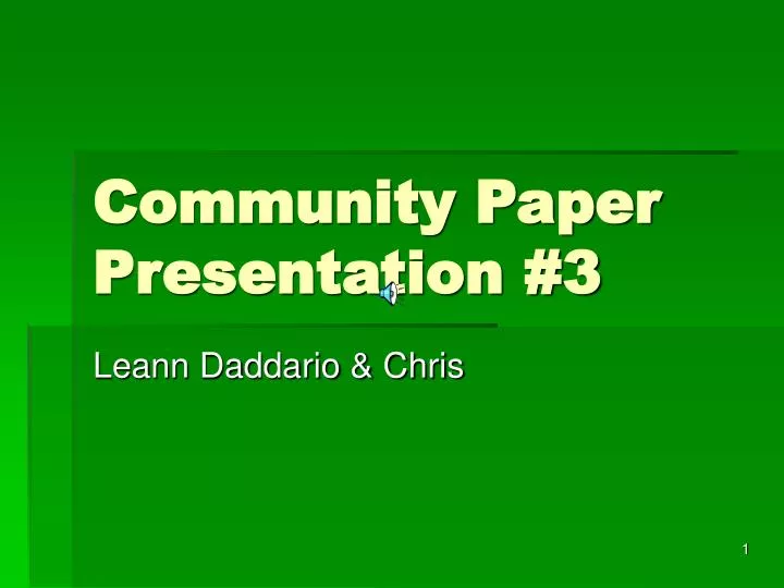 community paper presentation 3 n.