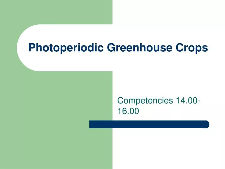 photoperiodic greenhouse crops n.