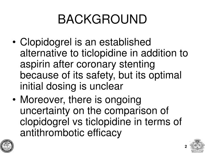 Ticlopidine Vs Clopidogrel