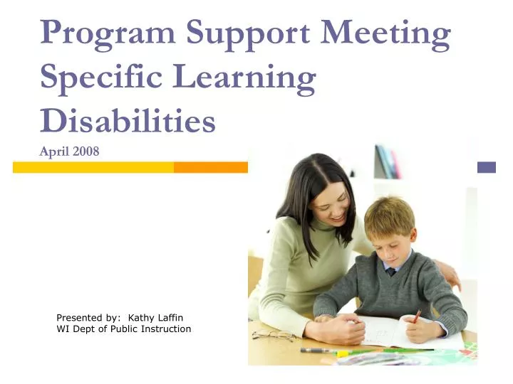 program support meeting specific learning disabilities april 2008 n.