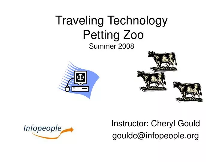 traveling technology petting zoo summer 2008 n.