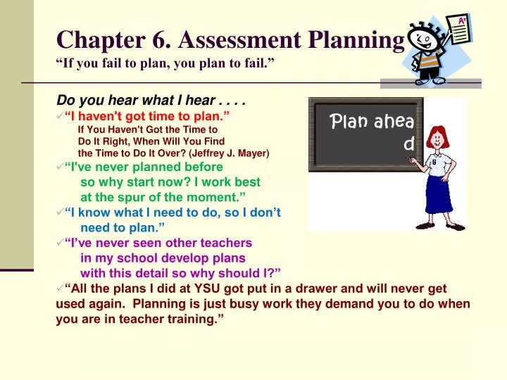 chapter 6 assessment planning if you fail to plan you plan to fail n.