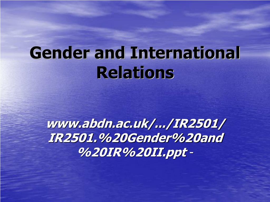 gender and international relations Daniel w drezner gender, international relations, and humor over at duck of minerva, laura sjoberg takes issue with my post from last week about the. gender and international relations Daniel w drezner gender, international relations, and humor over at duck of minerva, laura sjoberg takes issue with my post from last week about the.