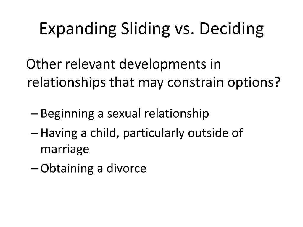 PPT Sliding vs. Deciding in Relationships Research and Clinical
