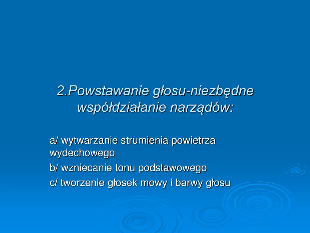 Za Powstawanie Głosu Odpowiadają Struktury Znajdujące Się W PPT - Zaburzenia procesu komunikatywnego- wybrane aspekty dotyczące