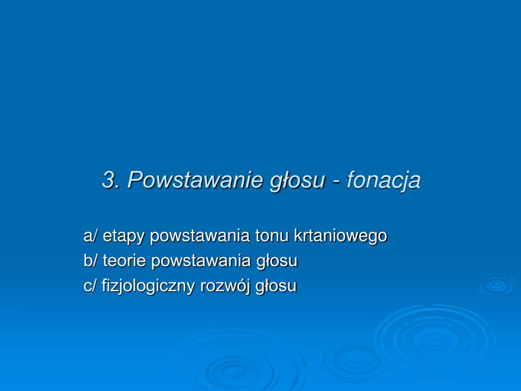 Za Powstawanie Głosu Odpowiadają Struktury Znajdujące Się W PPT - Zaburzenia procesu komunikatywnego- wybrane aspekty dotyczące