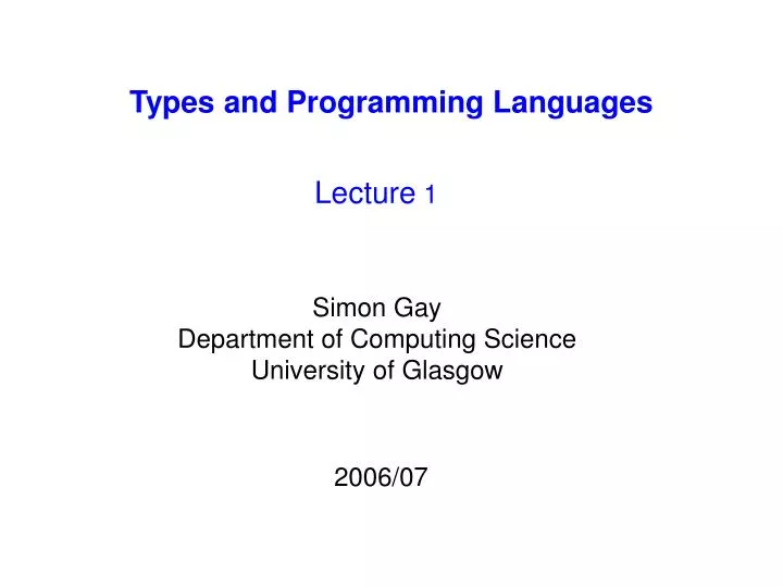 PPT - Types and Programming Languages PowerPoint Presentation, free ...