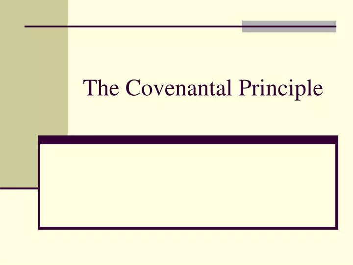 the covenantal principle n.
