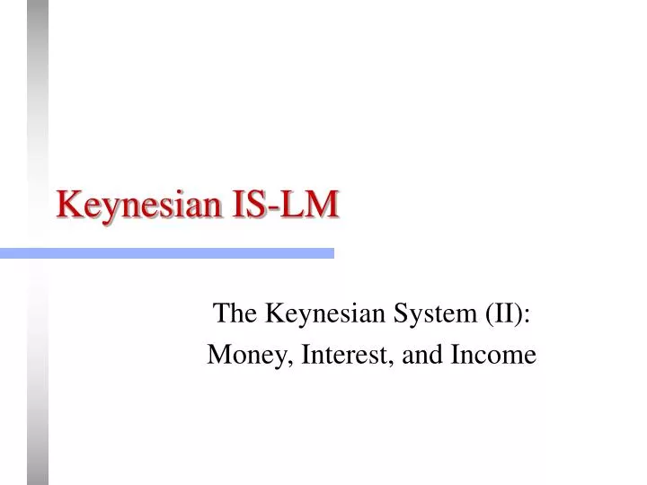 keynesian is lm n.