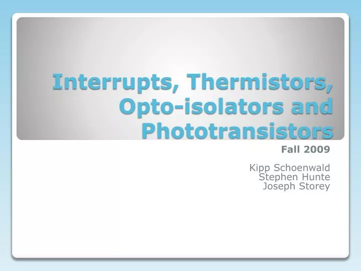 interrupts thermistors opto isolators and phototransistors n.