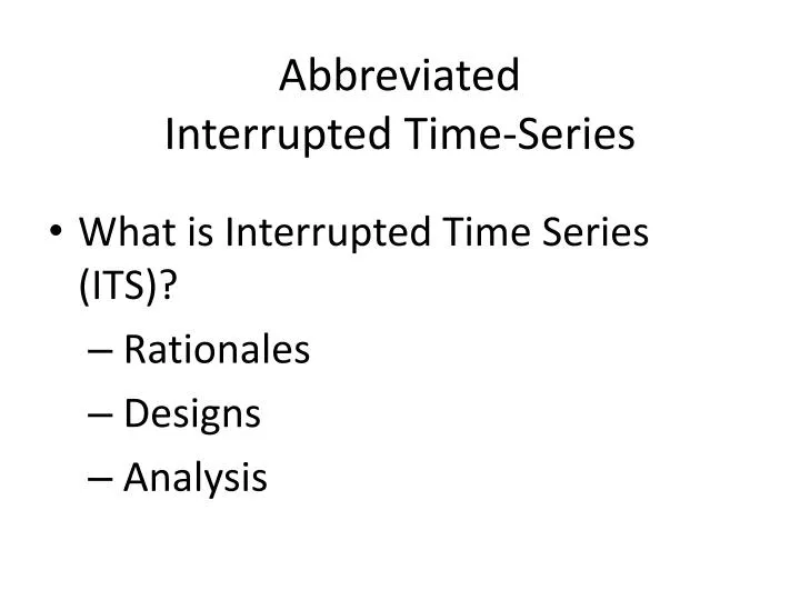 abbreviated interrupted time series n.