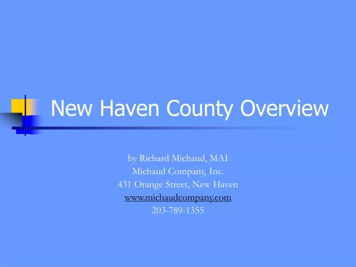 PPT New Haven County Overview PowerPoint Presentation, free download