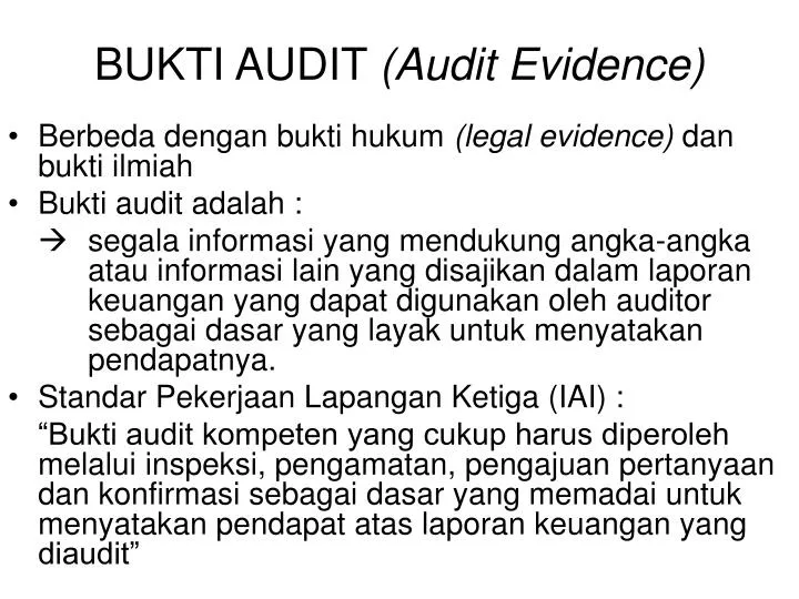 Ppt Bukti Audit Audit Evidence Powerpoint Presentation Free Download Id 681774