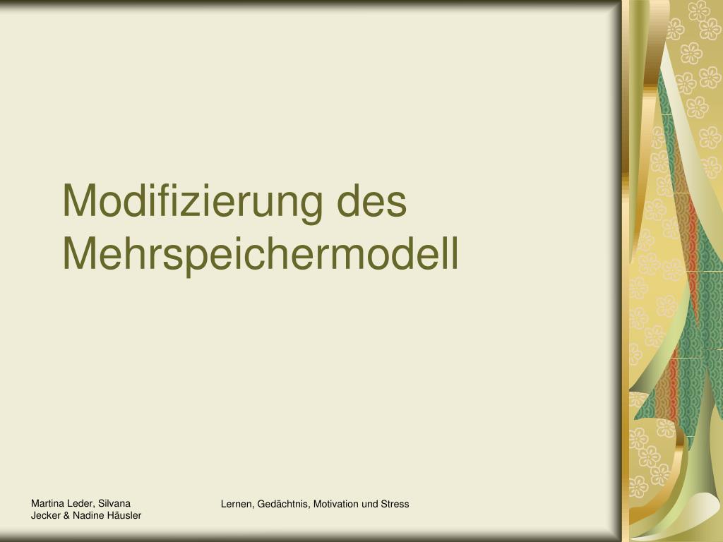 PPT - MoDifizierung Des MehrspeichermoDell L