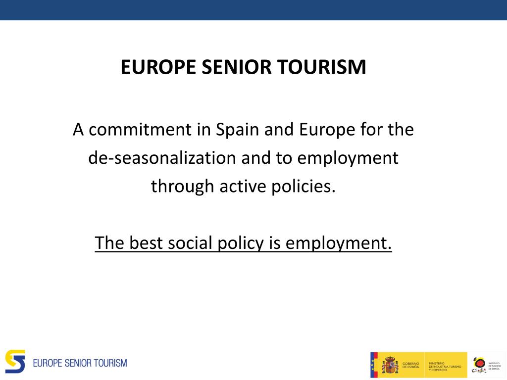 PPT A commitment to the deseasonalisation of tourist activity and to