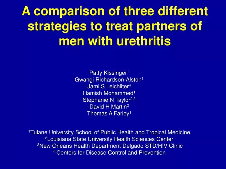 a comparison of three different strategies to treat partners of men with urethritis n.