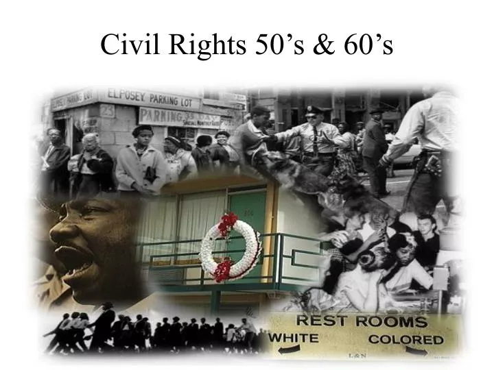 civil rights 50 s 60 s n.
