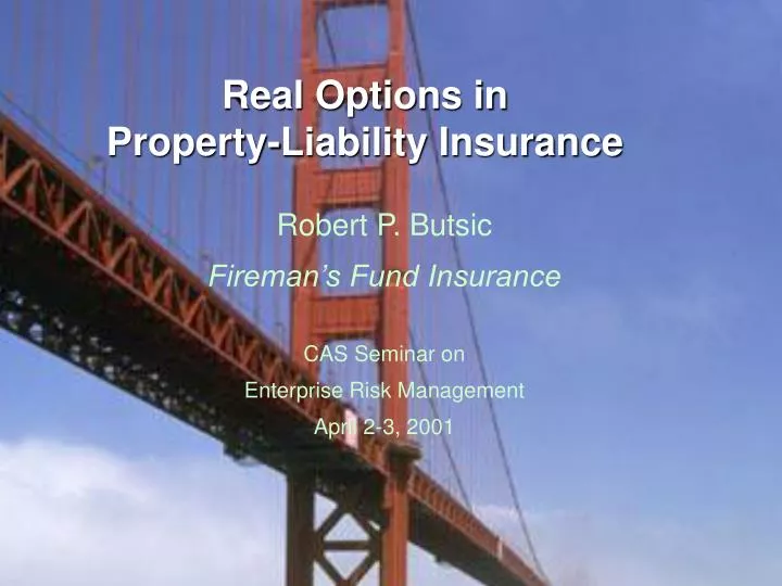 real options in property liability insurance n.