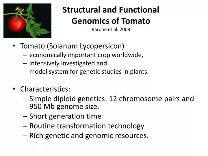 structural and functional genomics of tomato barone et al 2008 n.