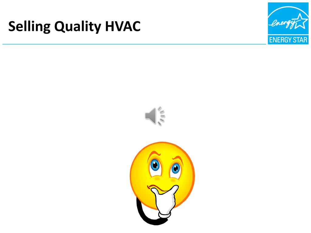 PPT HVAC and ENERGY STAR Certified Homes PowerPoint Presentation