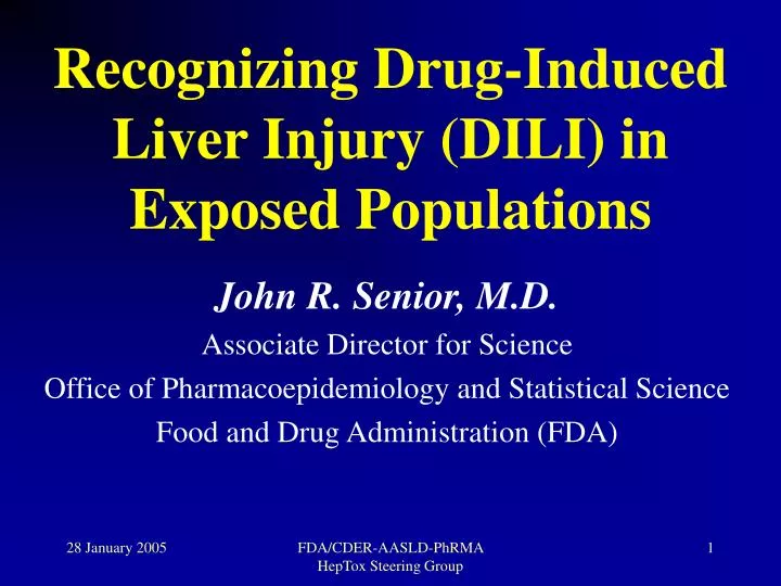 PPT - Recognizing Drug-Induced Liver Injury (DILI) In Exposed ...