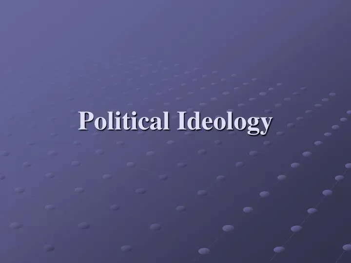 political ideology n.