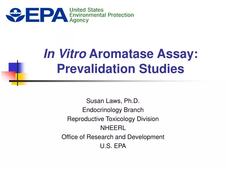 in vitro aromatase assay prevalidation studies n.