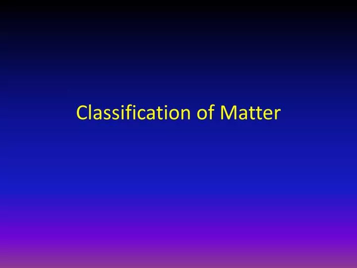 classification of matter n.