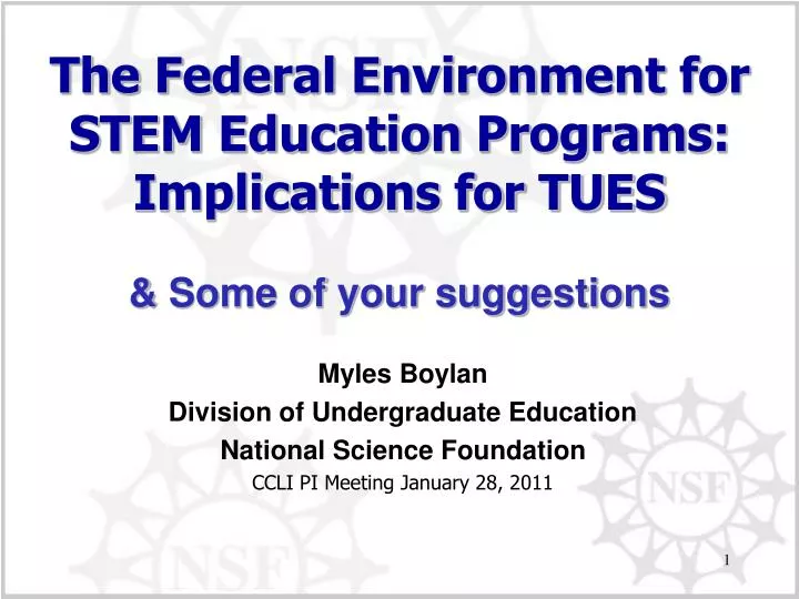 the federal environment for stem education programs implications for tues some of your suggestions n.