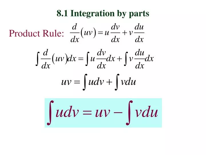 Ppt 8 1 Integration By Parts Powerpoint Presentation Free Download Id 688218