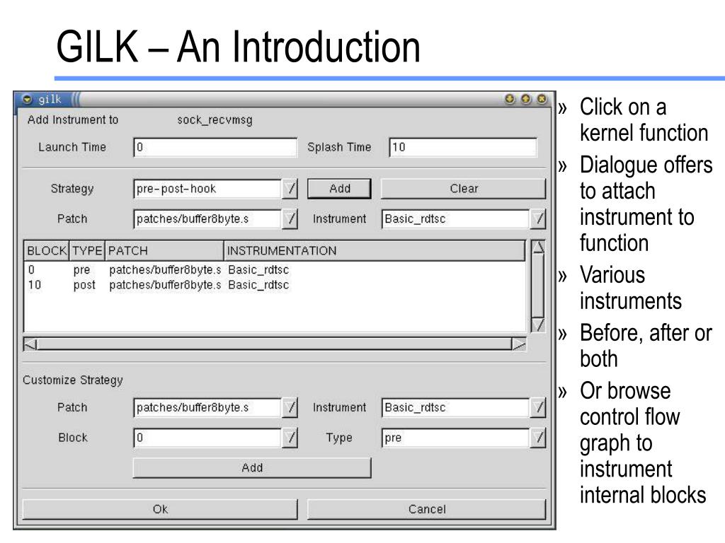 PPT GILK A Dynamic Instrumentation Tool for the Linux Kernel