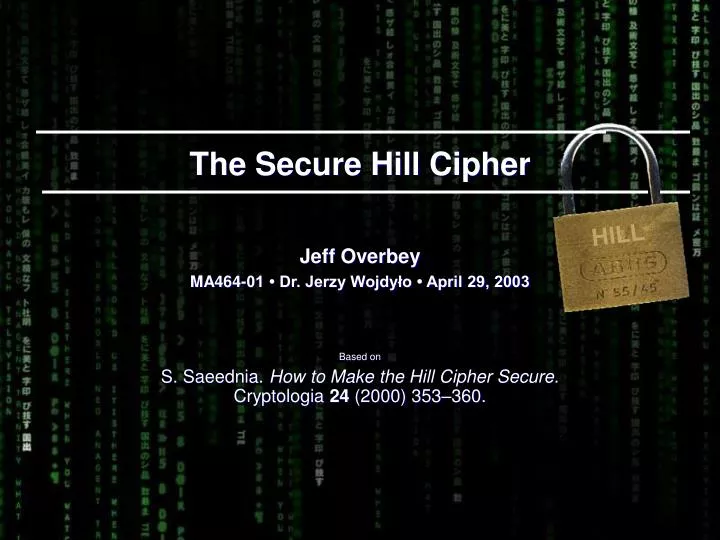 the secure hill cipher n.