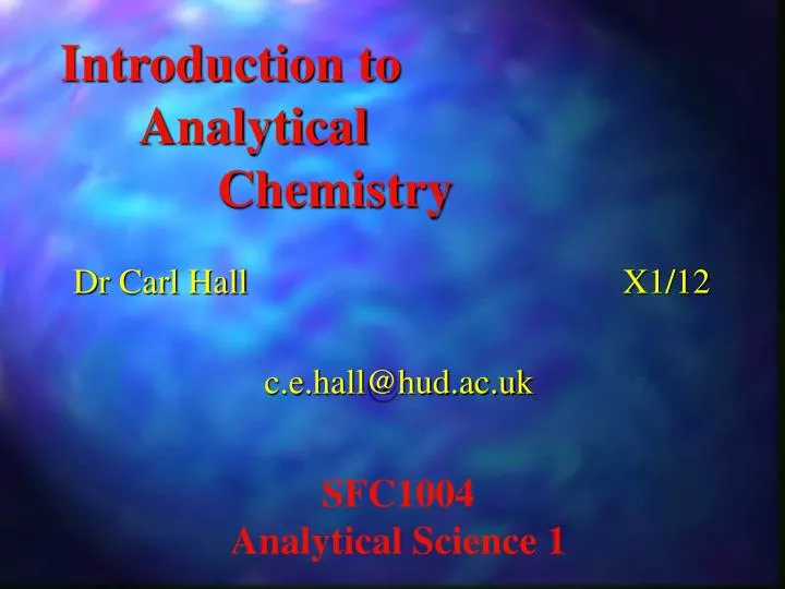 PPT Introduction To Analytical Chemistry PowerPoint Presentation 