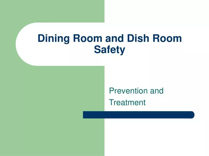 dining room and dish room safety n.
