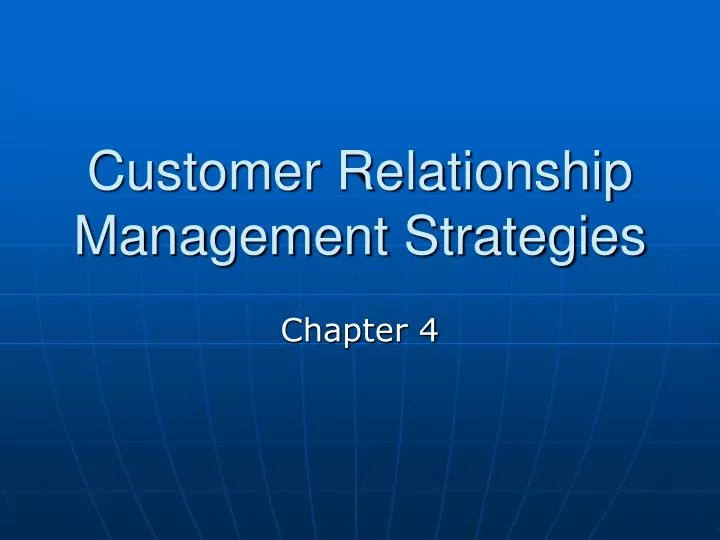 PPT Customer Relationship Management Strategies PowerPoint