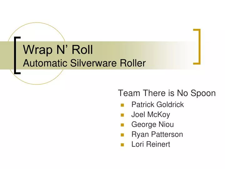 PPT Wrap N’ Roll Automatic Silverware Roller PowerPoint Presentation