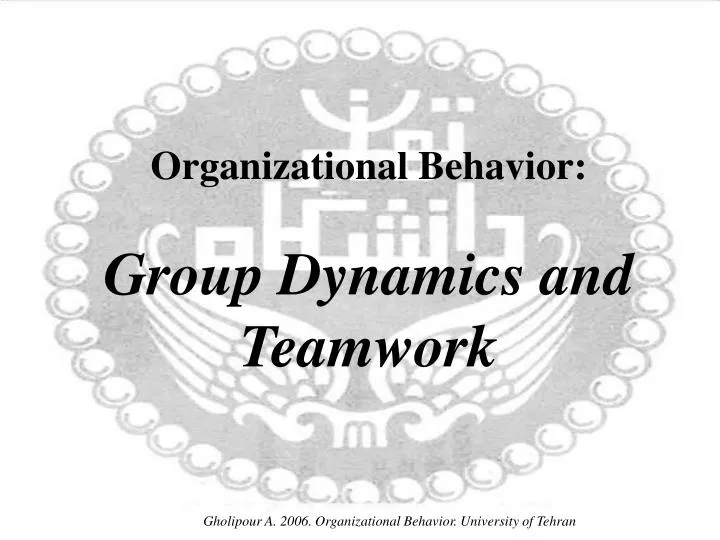 organizational behavior teamwork Work groups and teams in organizations and organizational psychology in the fields of organizational psychology and organizational behavior. organizational behavior teamwork Work groups and teams in organizations and organizational psychology in the fields of organizational psychology and organizational behavior.