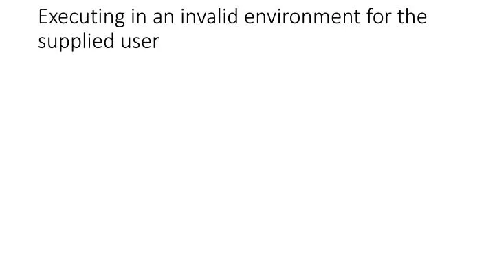invalid environment assignment