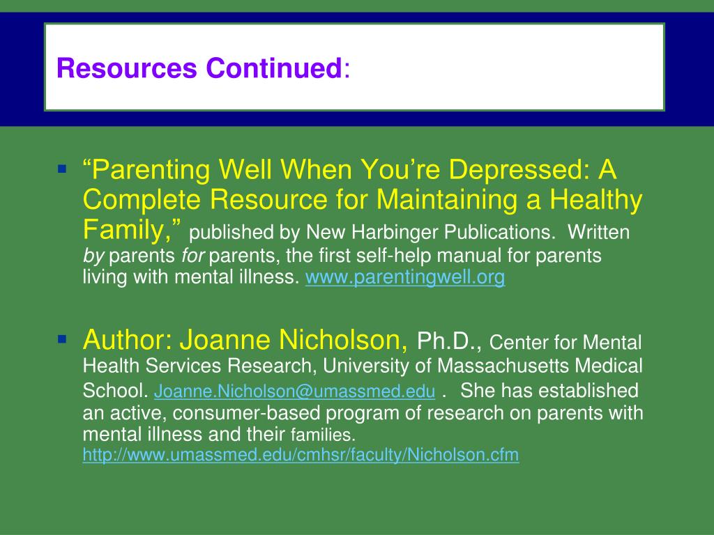 PPT - Some Parents with Mental Illness Have Families PowerPoint ...