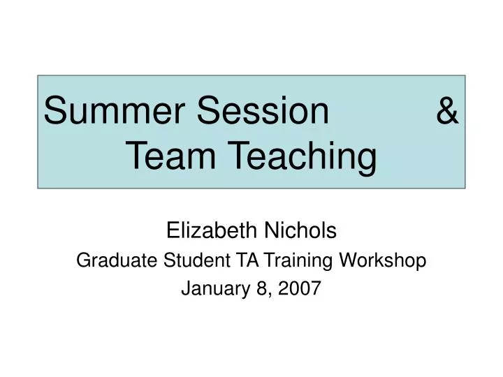 summer session team teaching n.