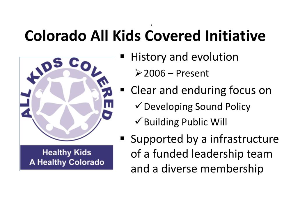 PPT - Kids' Health Insurance Coverage: Where are we now and how can we get all kids covered ...