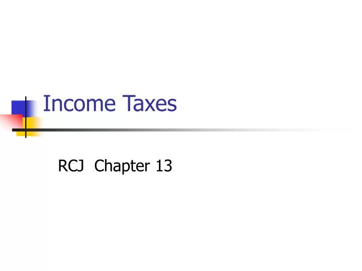 income taxes n.
