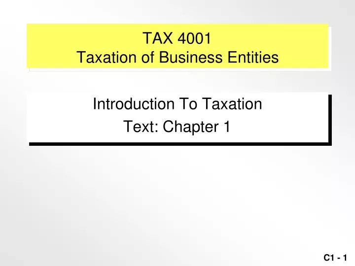 tax 4001 taxation of business entities n.