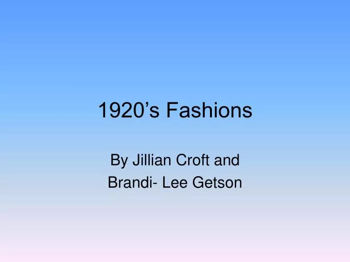 PPT - 1920’s Fashions PowerPoint Presentation, free download - ID:696831