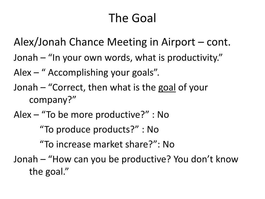 Ppt The Goal Chapters 1 12 Powerpoint Presentation Free Download Id 6964 Ppt The Goal Chapters 1 12 Powerpoint Presentation Free Download Id 6964